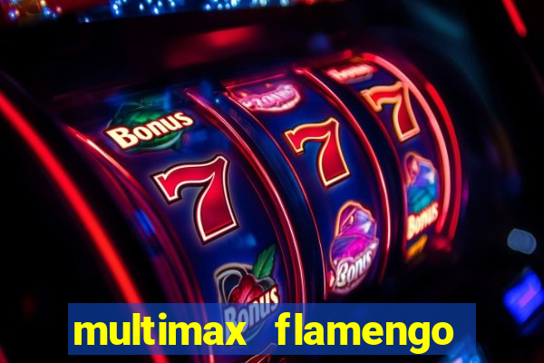 multimax flamengo ao vivo